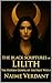 The Black Scriptures of Lilith by Naime Verdant