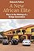 A New African Elite: Place in the Making of a Bridge Generation