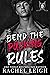 Bend the Pucking Rules (Ice Lords #2)