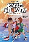 Enzo Brown: loco ...