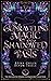 Unraveling Magic and Shadowed Pasts