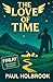 The Love of Time by Paul Holbrook