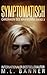 SYMPTOMATISCH: Ein Apokalyptischer Horrorthriller (Chroniken des Wahnsinns) (German Edition)