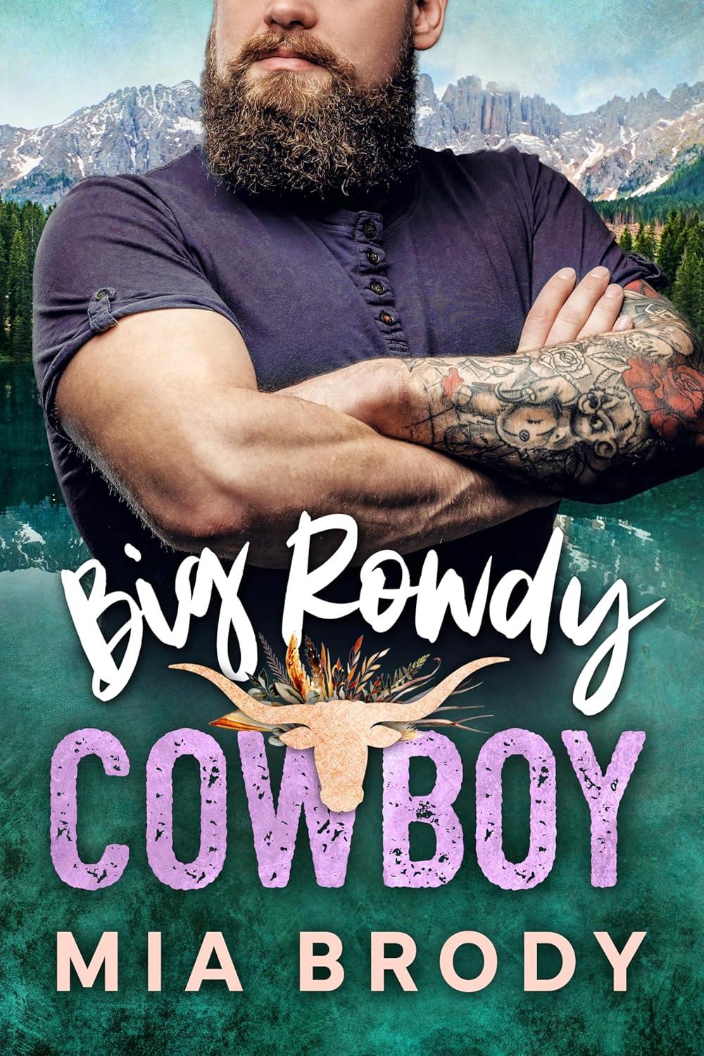 Big Rowdy Cowboy (Courage County Cowboys #4)