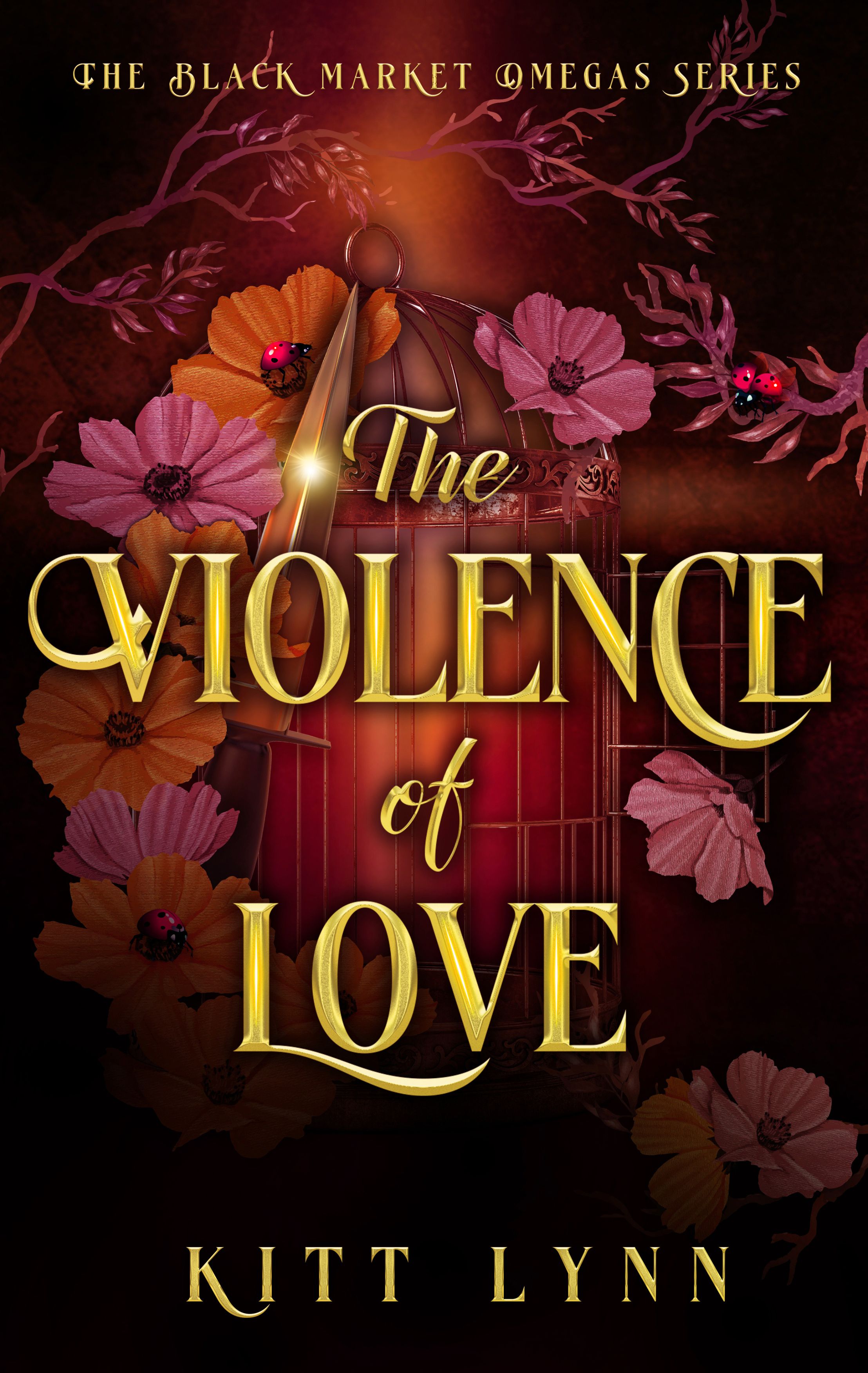 The Violence of Love (The Black Market Omega Series)