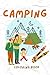 Camping Coloring Book