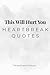 This Will Hurt You: Heartbr...