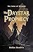 The Daystar Prophecy: Book One in the Tales of Termont Series