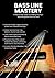 Bass Line Mastery by James Eager