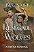 Renegade Wolves