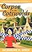 Corpse in the Cotswolds: A ...