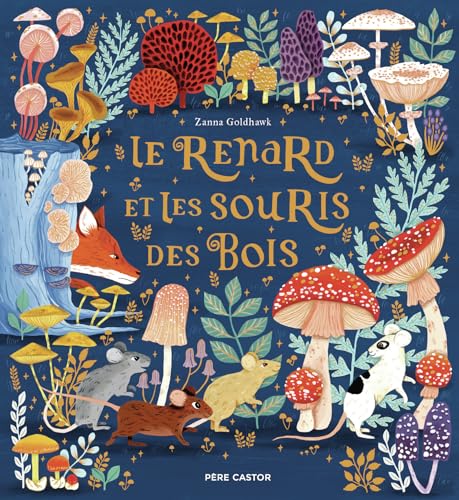 Le Renard et les souris des bois (Hardcover)