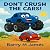 Don't Crush The Cars: An In...