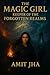 THE MAGIC GIRL: Keeper of t...
