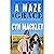 A Maze & Grace: A Goode-Gra...