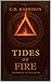 Tides of Fire by C.D.  Harrison