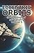 Eccentric Orbits - Volume 5...