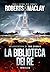La biblioteca dei re (Un'av...