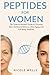 Peptides for Women - A Scie...