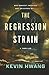 The Regression Strain
