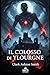 Il Colosso di Ylourgne