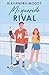 Mi querido rival (Spanish Edition)