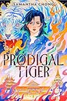 Prodigal Tiger