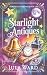 Starlight Antiques: a cozy fantasy with a touch of magic and romance (Moonlight Springs)