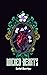 Wicked Hearts (Wicked Heart...