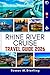 RHINE RIVER CRUISE TRAVEL GUIDE 2026 by Rowan M. Sterling