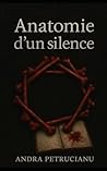 Anatomie d'un Silence (French Edition)