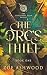 The Orc's Thief: Book One (The Stonefrost Clan Brides)