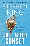 Just After Sunset by Stephen        King