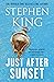 Just After Sunset by Stephen        King