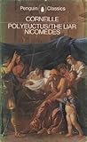 Polyeuctus / The Liar / Nicomedes