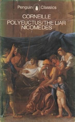 Polyeuctus / The Liar / Nicomedes (Paperback)