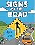 Signs of the Road by Crystal Watford