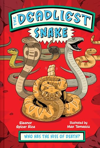 The Deadliest: Snake (Hardcover)
