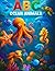 ABC Ocean Animals: Educatio...