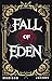 Fall of Eden by Madison Jacobs