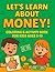 Let's Learn About Money! A ...