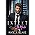 Intent to Have: A Smutty Dads Best Friend Romance Novella