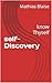 self-Discovery: know Thyself