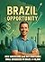 Brazil Opportunity: How Ame...