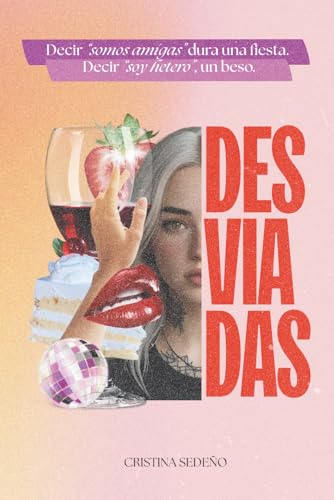 DESVIADAS (Spanish Edition)