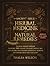 The Ancient Bible of Herbal Medicine and Natural Remedies by Thalia Wilson