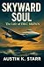 Skyward Soul: The Life of E...