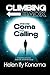 Climbing Back: From Coma to Calling: A True Story of Survival, Sickle Cell, and Divine Purpose