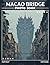 Macao Bridge Photo Book: St...