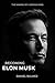 Becoming Elon Musk: The Mak...